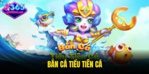 bắn cá tiểu tiên cá