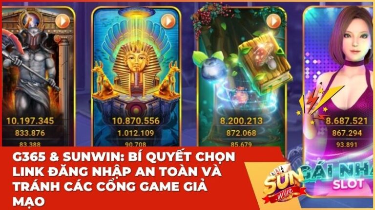 g365 cach chon link dang nhap an toan